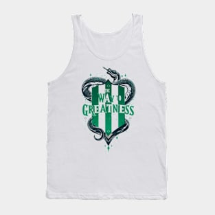 The Way to Greatness - Snake - Shield - Fantasy Tank Top